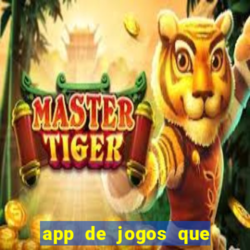 app de jogos que pagam de verdade